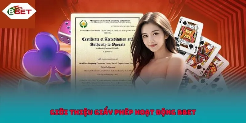 Giới thiệu sơ qua về giấy phép hoạt động BBET